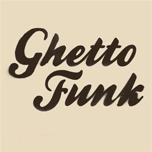 Dangerscouse - Ghettofunk
