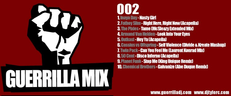 DJ Tyler C - Guerrilla Mix 002