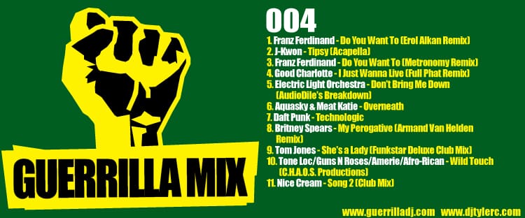 DJ Tyler C - Guerrilla Mix 004