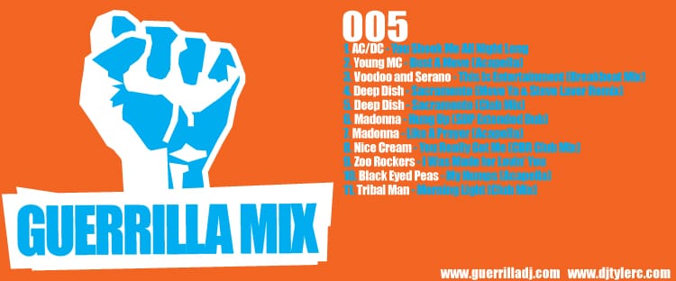 DJ Tyler C - Guerrilla Mix 005