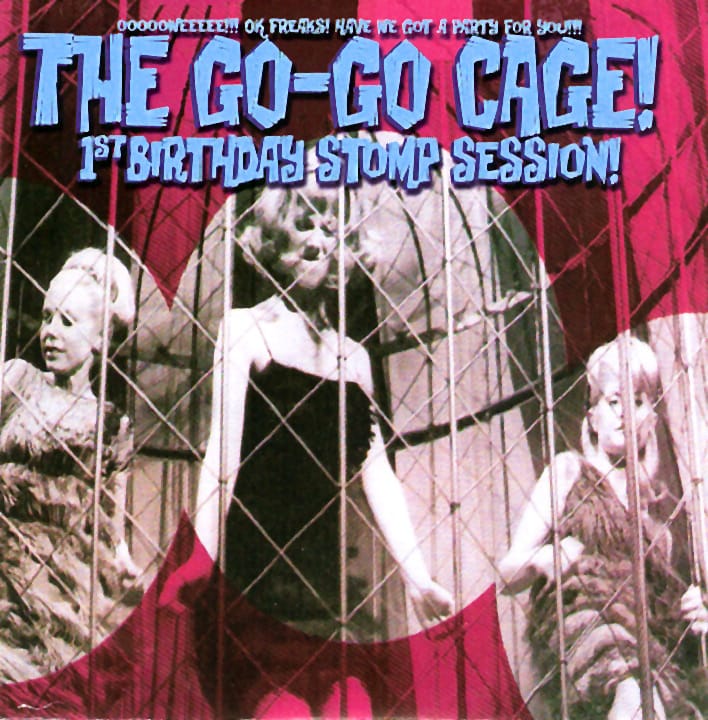 Combover Soundsystem & Bong - The Go-Go Cage! 1st Birthday Stomp Session