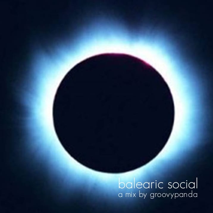 Groovypanda - Balearic Social