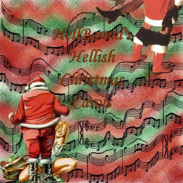 Hellbound - HellBound’s Hellish Christmas