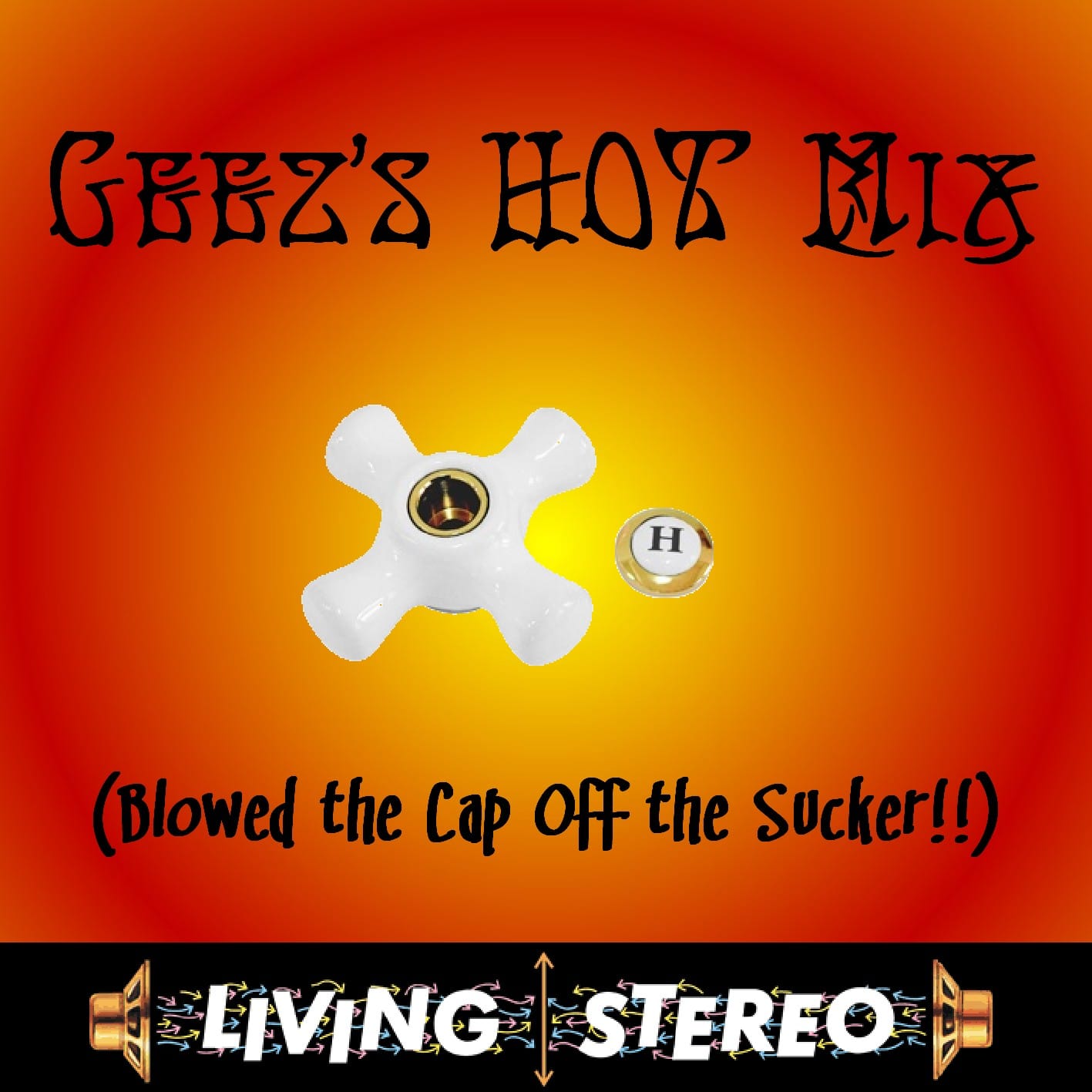 The Geez - Geez’s Hot Mix