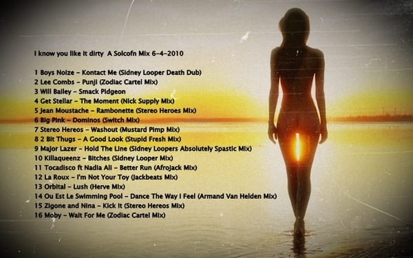 Solcofn - I Know You Like It Dirty