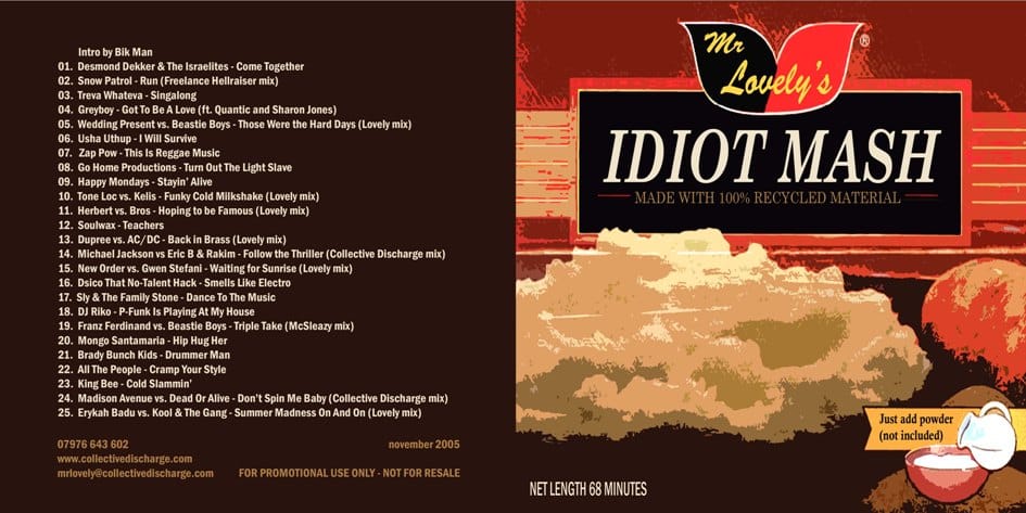 Mr Lovely - Mr Lovely’s Idiot Mash