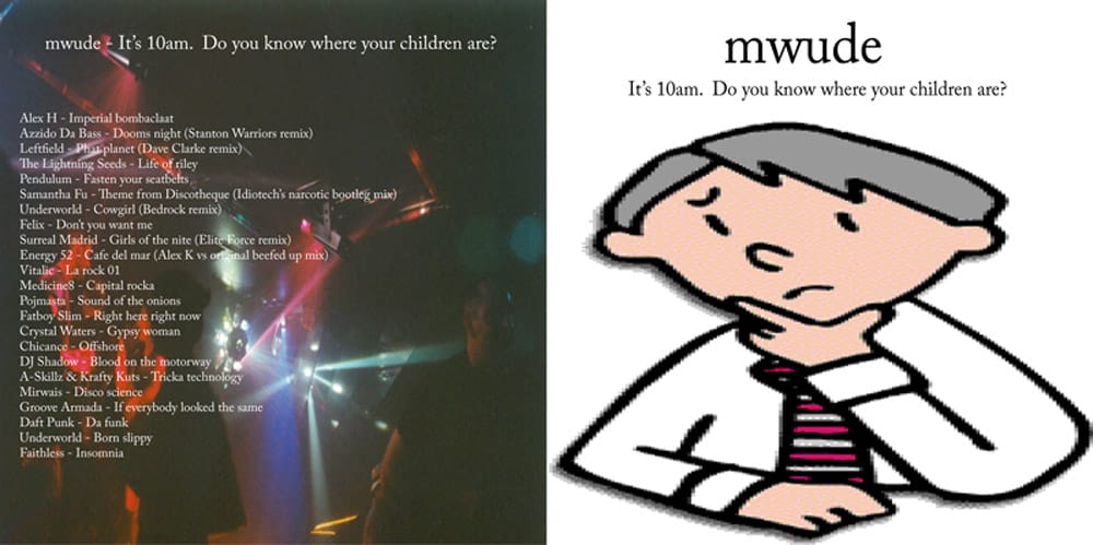 Mwude - It’s 10am. Do You Know Where Your Children Are?