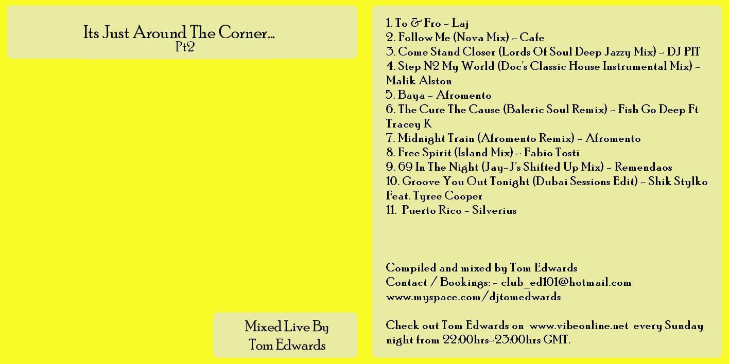 Tom Edwards - It’s Just Around The Corner… Pt. 2