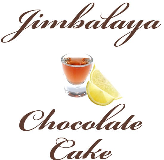 Jimbalaya - Chocolate Cake