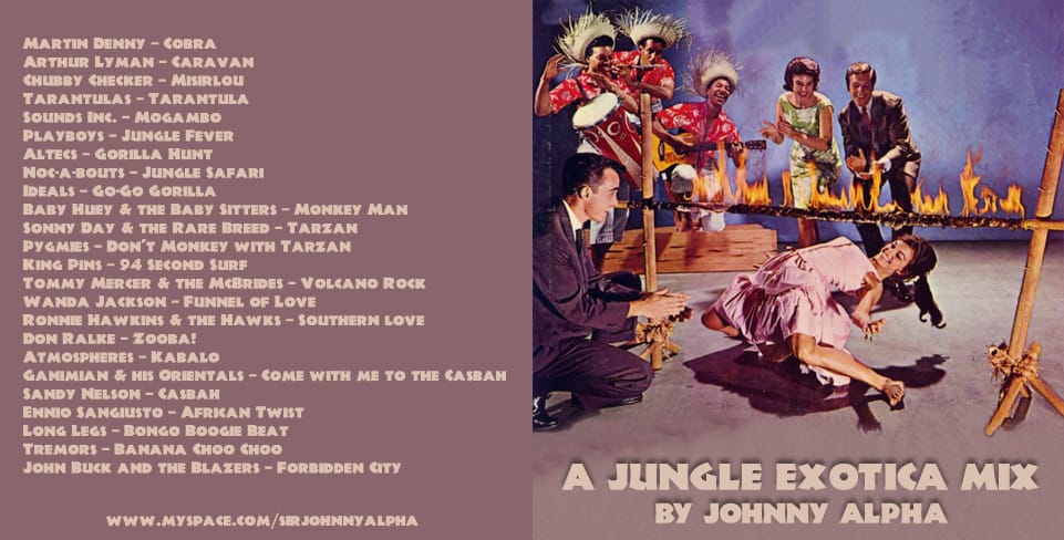 Johnny Alpha - A Jungle Exotica Mix