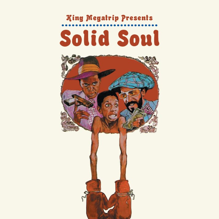 King Megatrip - Solid Soul