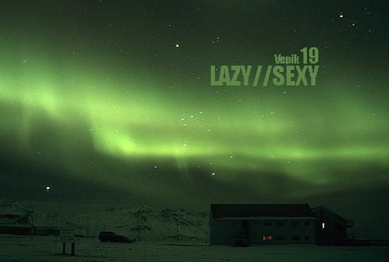 Vepik - Lazy//Sexy 19 – Aural Solitude