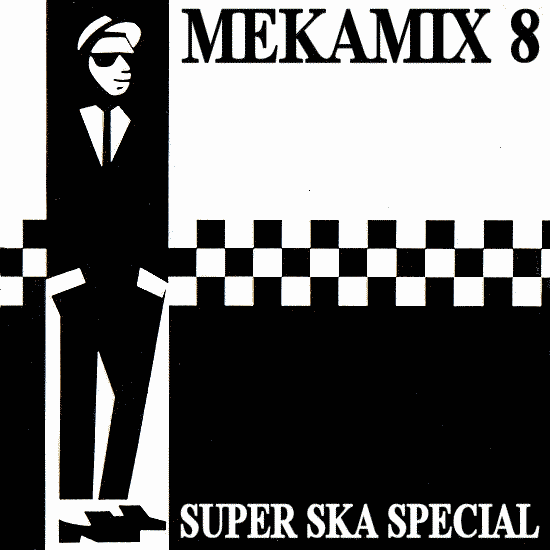 Mekajinn - Mekamix 8 – Super Ska Special