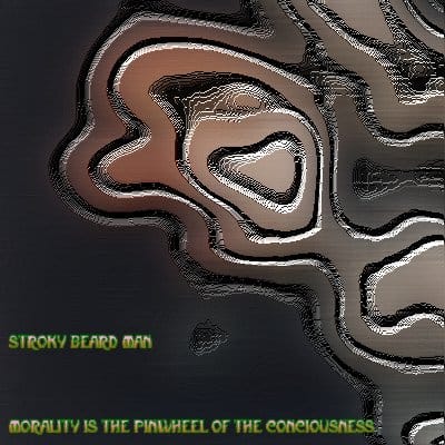 LV15 - Morality Is The Pinwheel Of The Consciousness