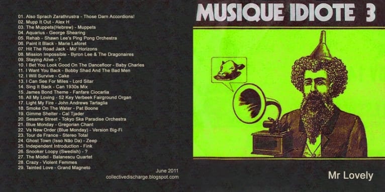 Mr Lovely - Musique Idiote 3