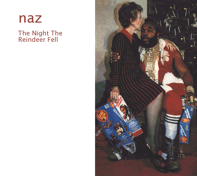 Naz - The Night The Reindeer Fell