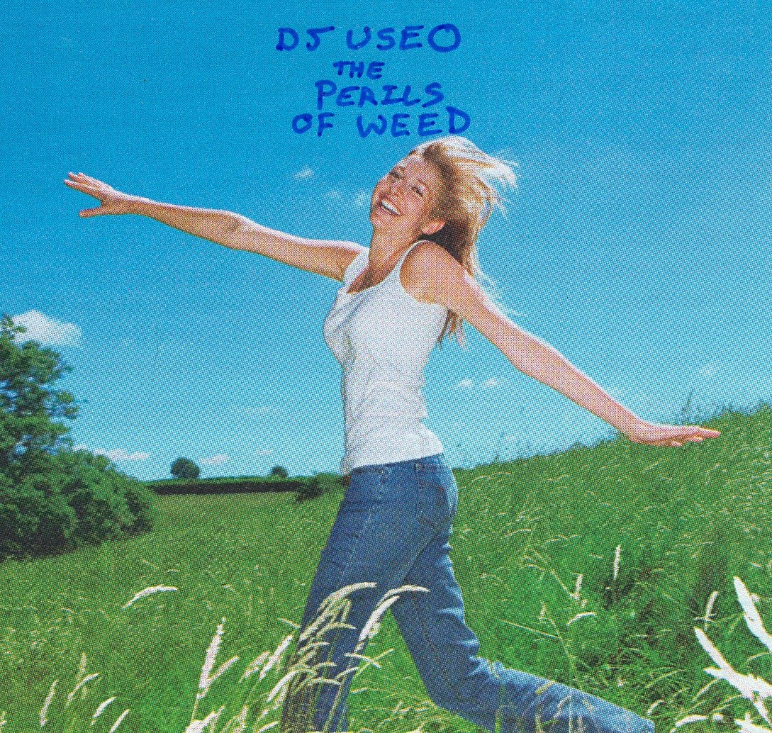 DJ Useo - Perils Of Weed
