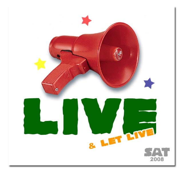 S*A*T - Live & Let Live