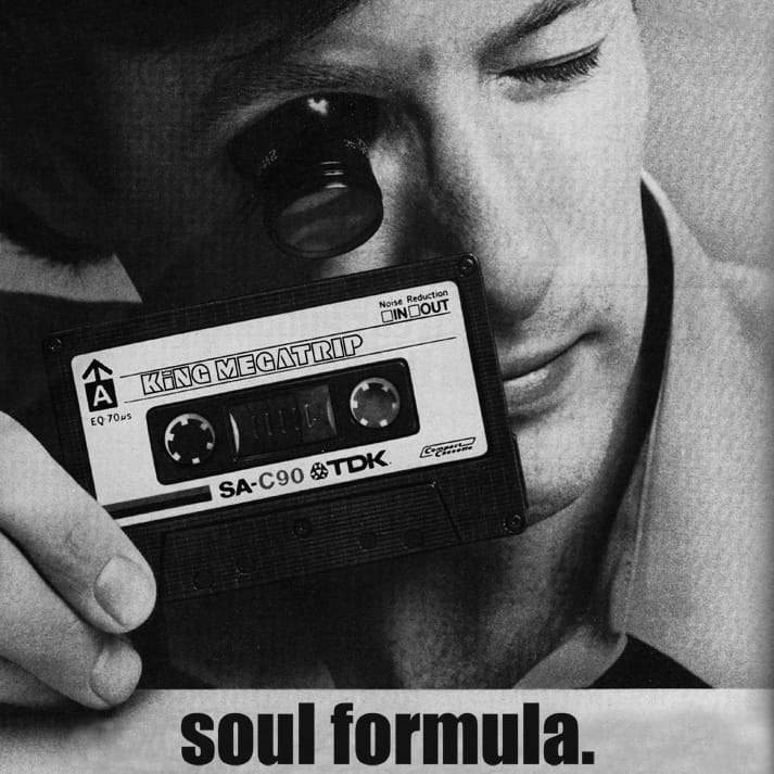 King Megatrip - Soul Formula