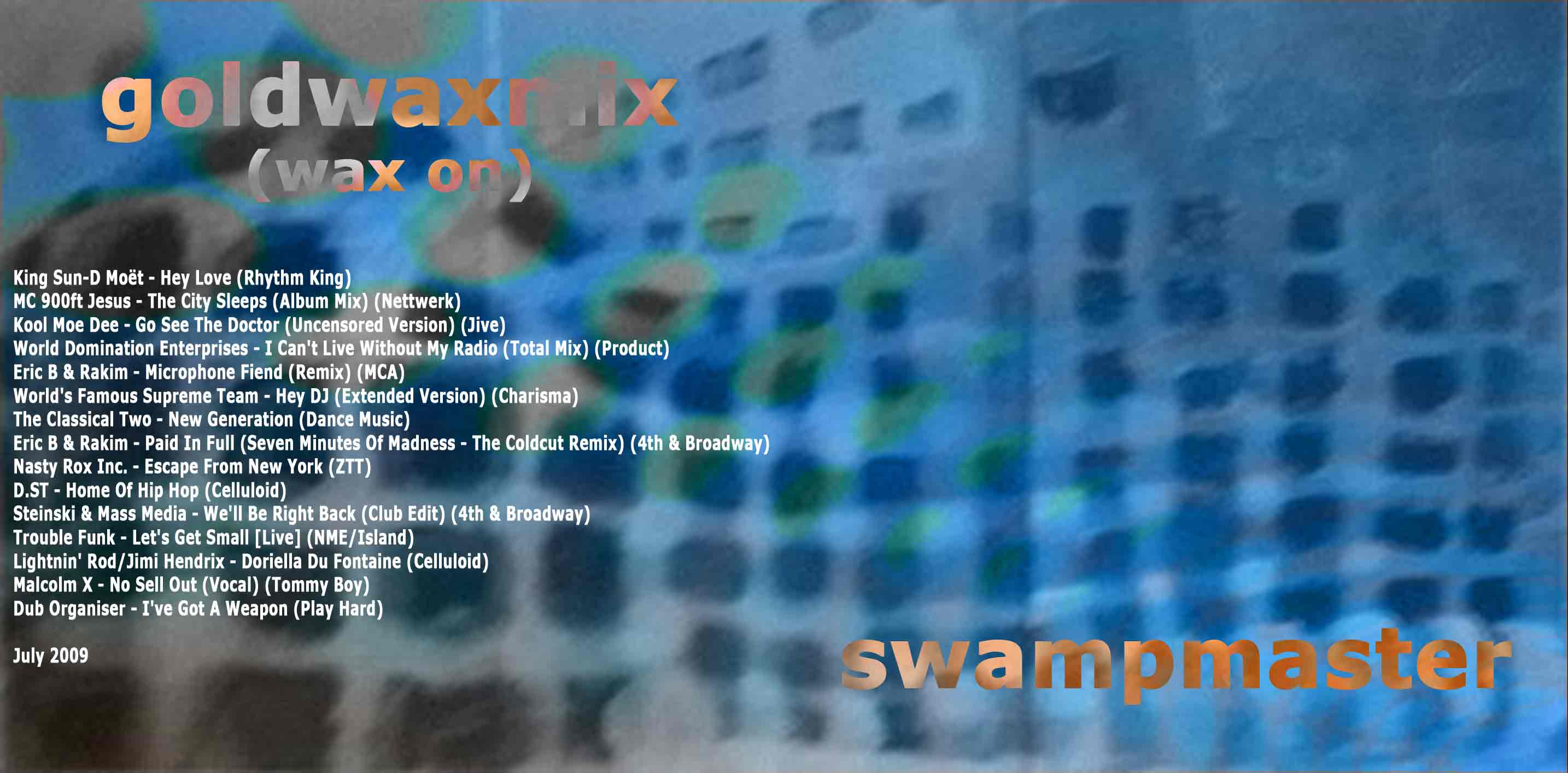 Swampmaster - Goldwaxmix (Wax On)