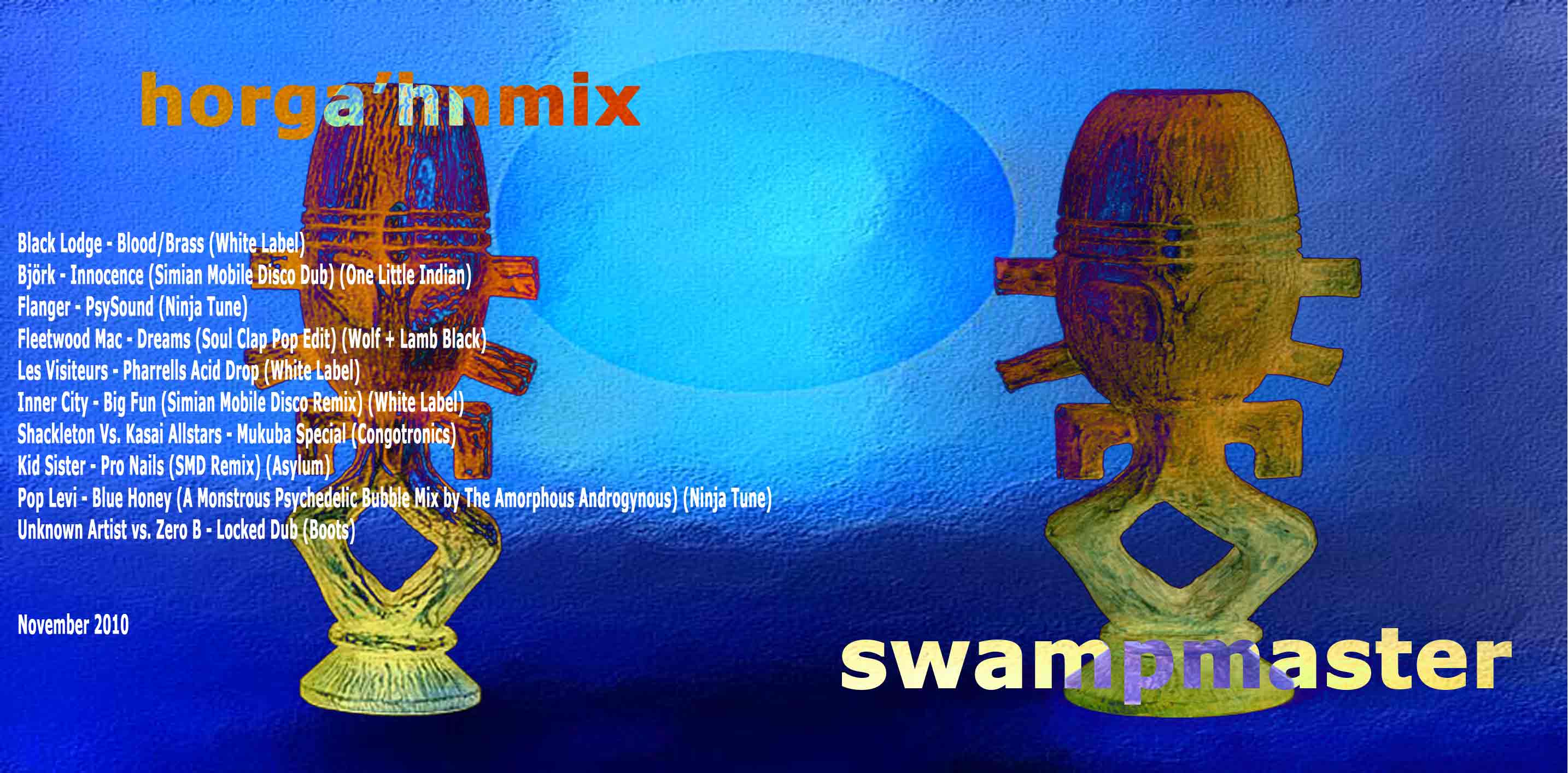 Swampmaster - Horga’hnmix