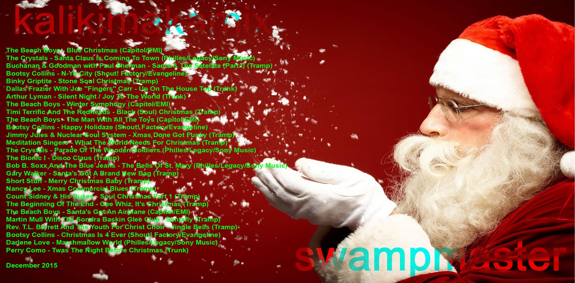 Swampmaster - Kalikimakamix