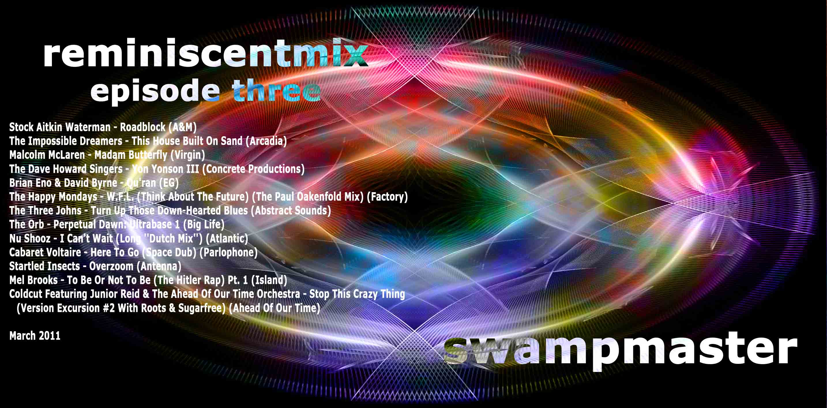 Swampmaster - Reminiscentmix (Episode Three)