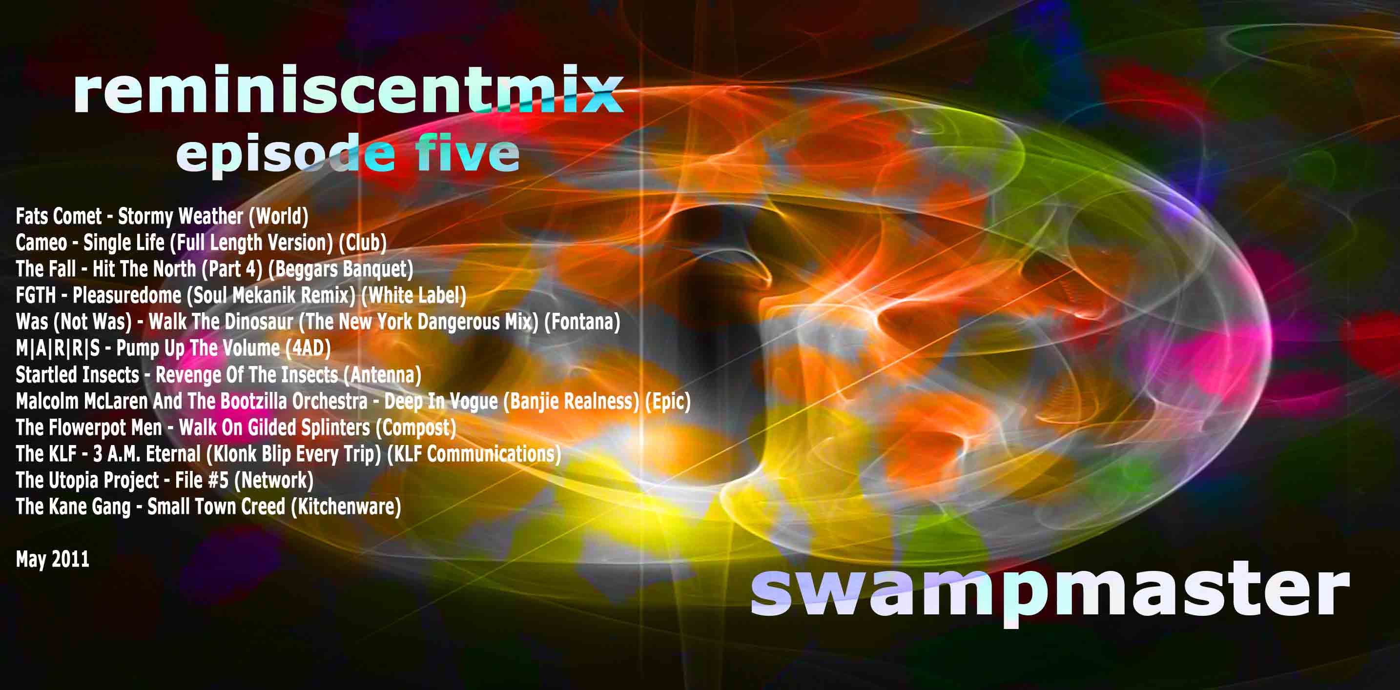 Swampmaster - Reminiscentmix (Episode Five)