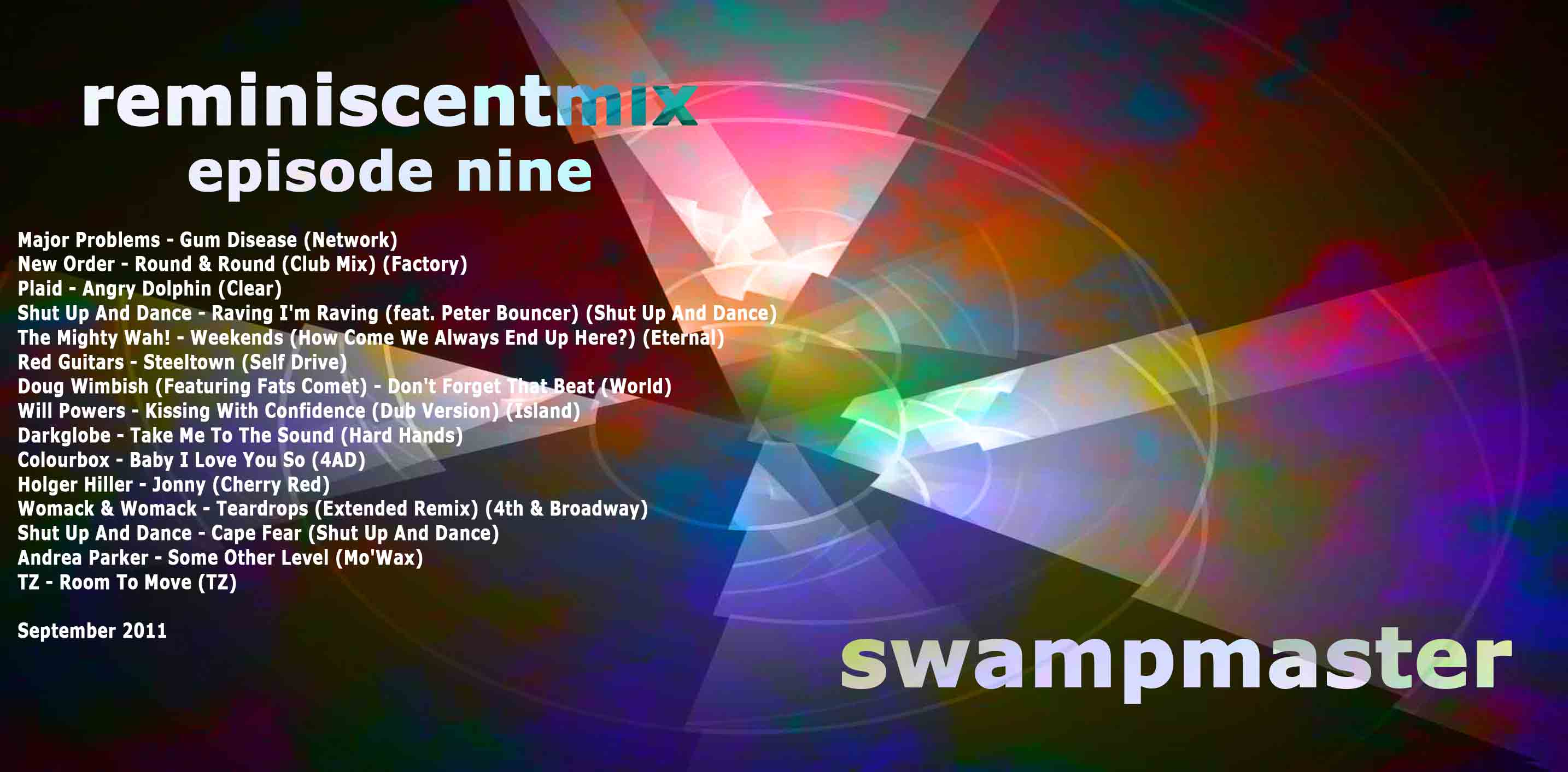 Swampmaster - Reminiscentmix (Episode Nine)