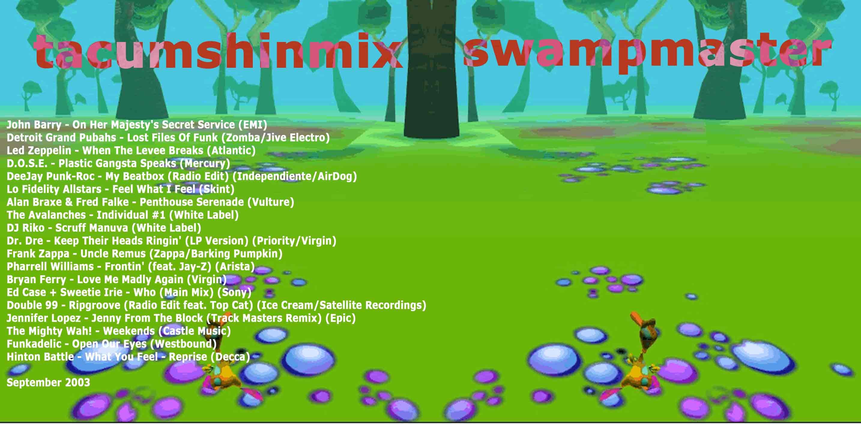 Swampmaster - Tacumshinmix