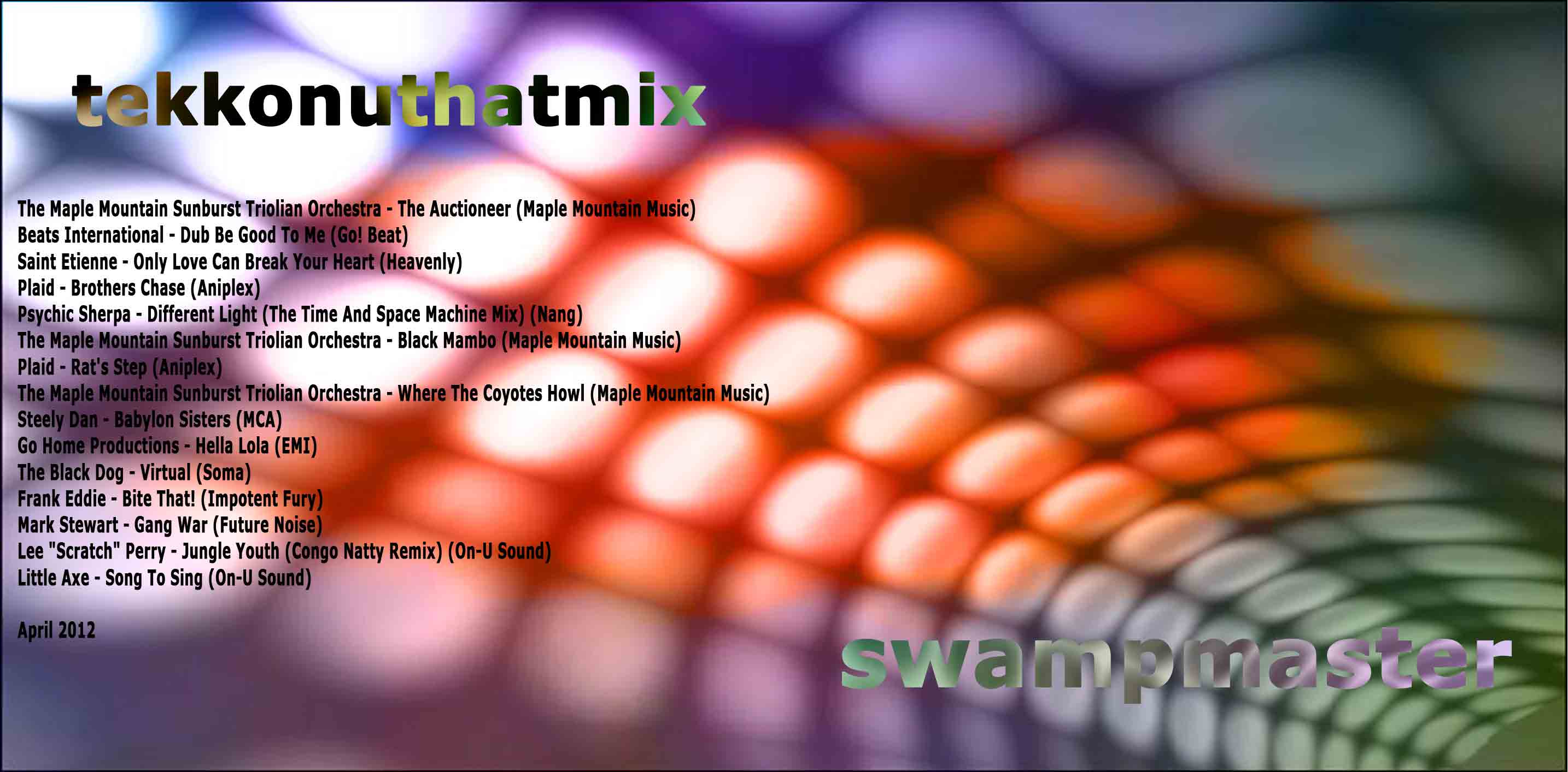 Swampmaster - Tekkonuthatmix