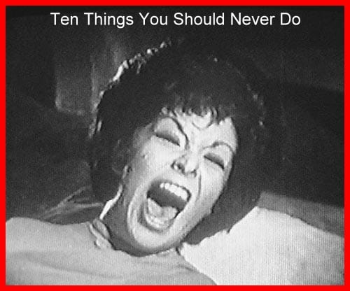 Alkizz - Ten Things You Should Never Do