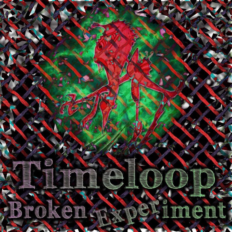 Timeloop - Broken Experiment