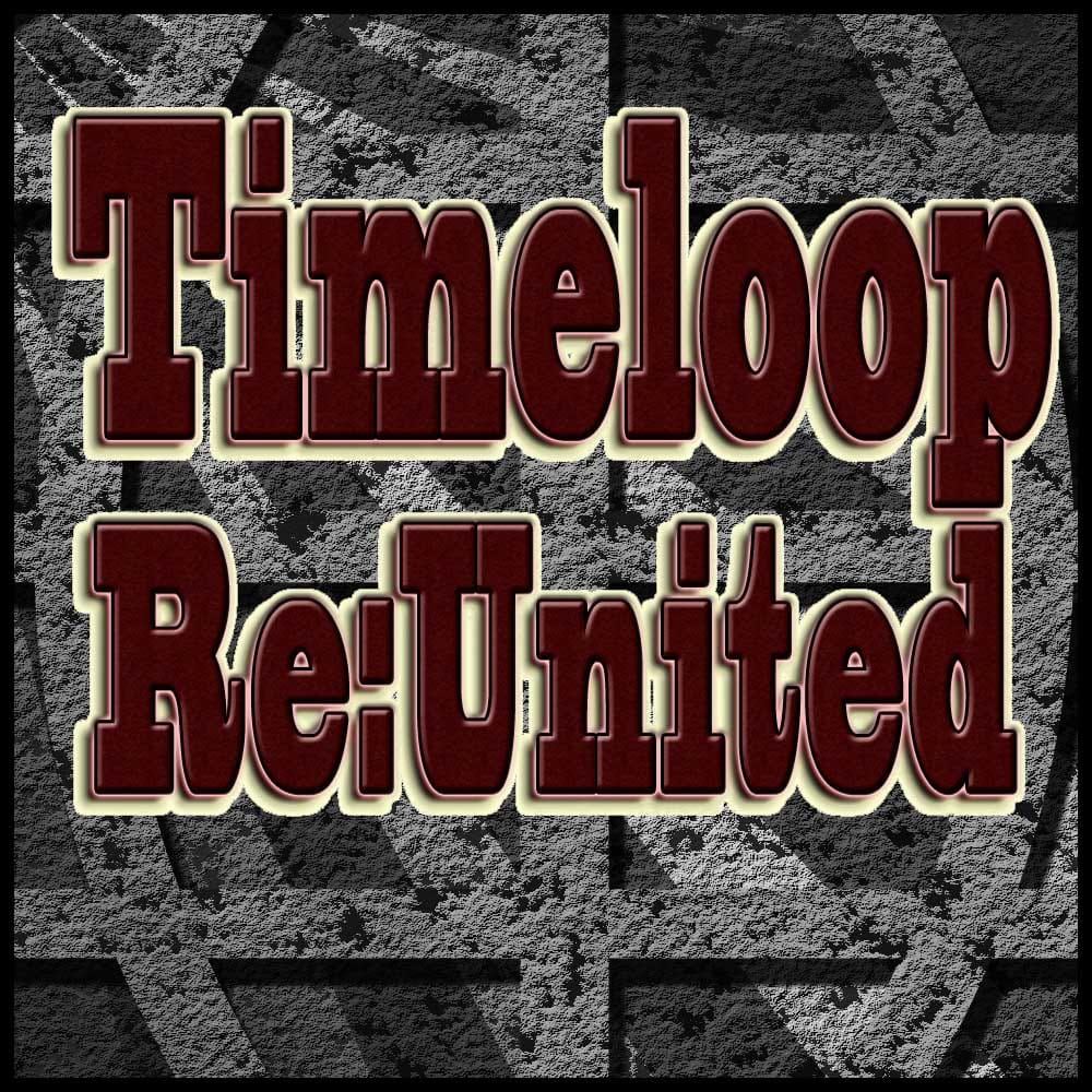 Timeloop - Re:United