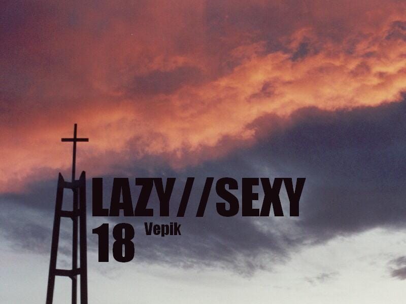 Vepik - Lazy//Sexy 18 – Little Pink Clouds