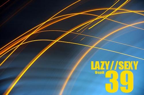 Vepik - Lazy//Sexy 39 – Fresh Air