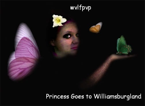 wvlfpvp - Princess Goes To Williamsburgland