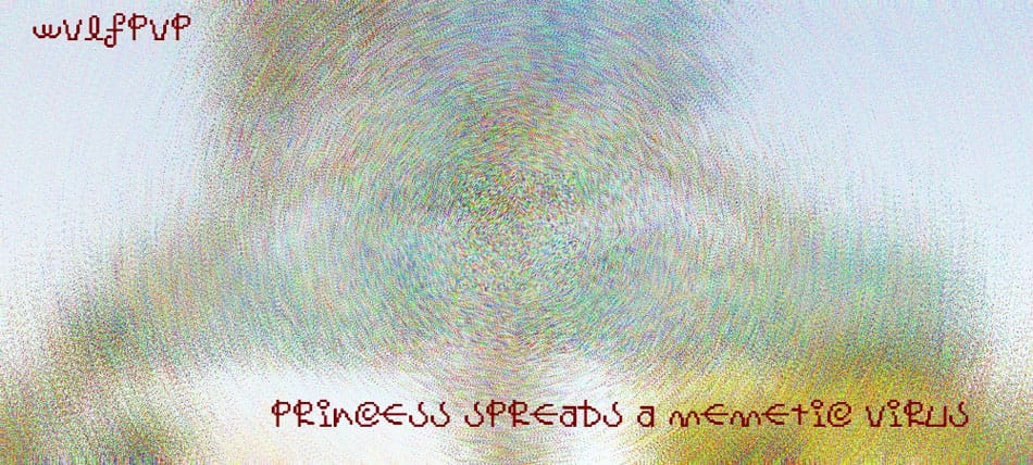 wvlfpvp - Princess Spreads A Memetic Virus