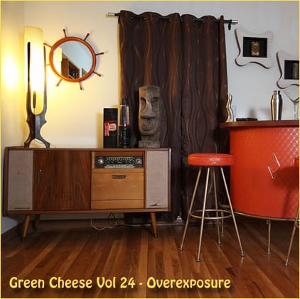 Green Cheese - Vol. 24 Overexposure