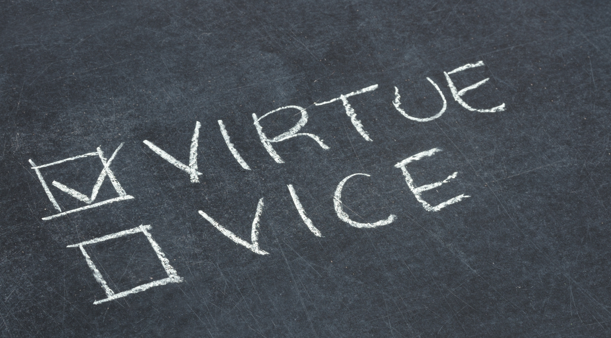 Three Virtues To Live (and Die) By