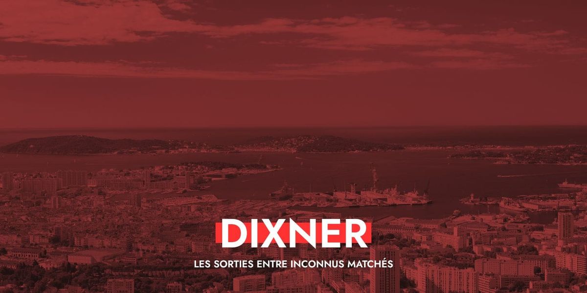 Dixner débarque à Toulon : la Méditerranée a trouvé sa nouvelle table de rencontres
