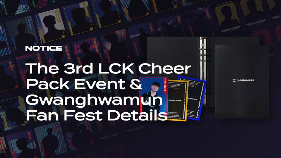 Announcing the 3rd LCK Cheer Pack Event & Gwanghwamun Fan Fest Details