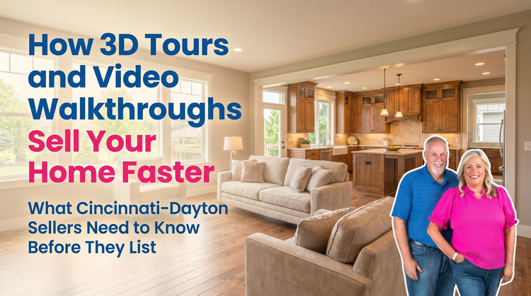 What 3D Tours and Video Walkthroughs Actually Do for Your Listing in the Cincinnati Market