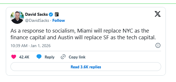 Sacks Is Right: Socialism's Tax Onslaught Moves the ROI to Places Like Austin and Miami