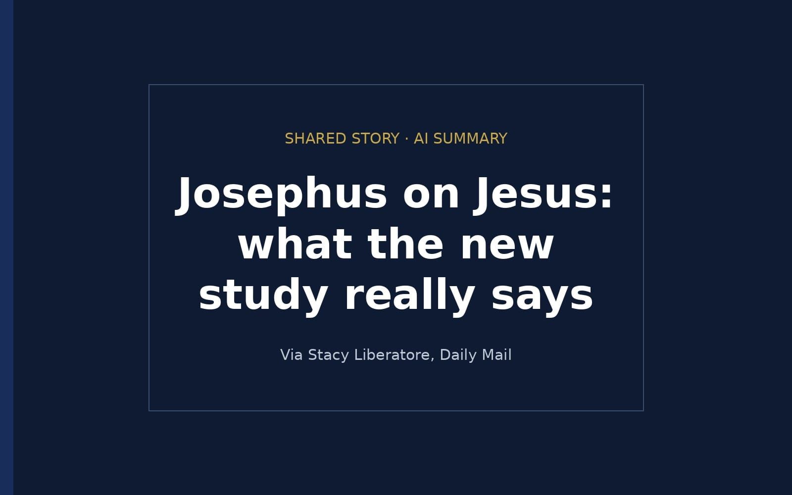 LIBERATORE: Written Account of Jesus Rising From the Dead Identified in 2,000-Year-Old Manuscript, Study Suggests