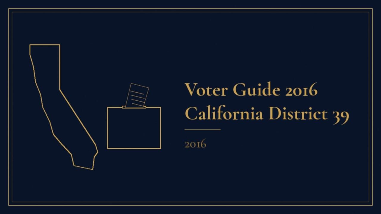 Voter Guide 2016 California District 39