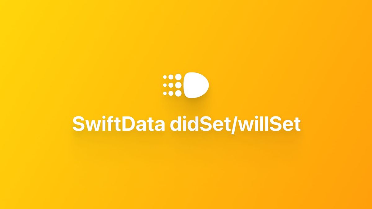 在 SwiftData 中使用 updatedAt 字段的最佳实践（didSet/willSet）