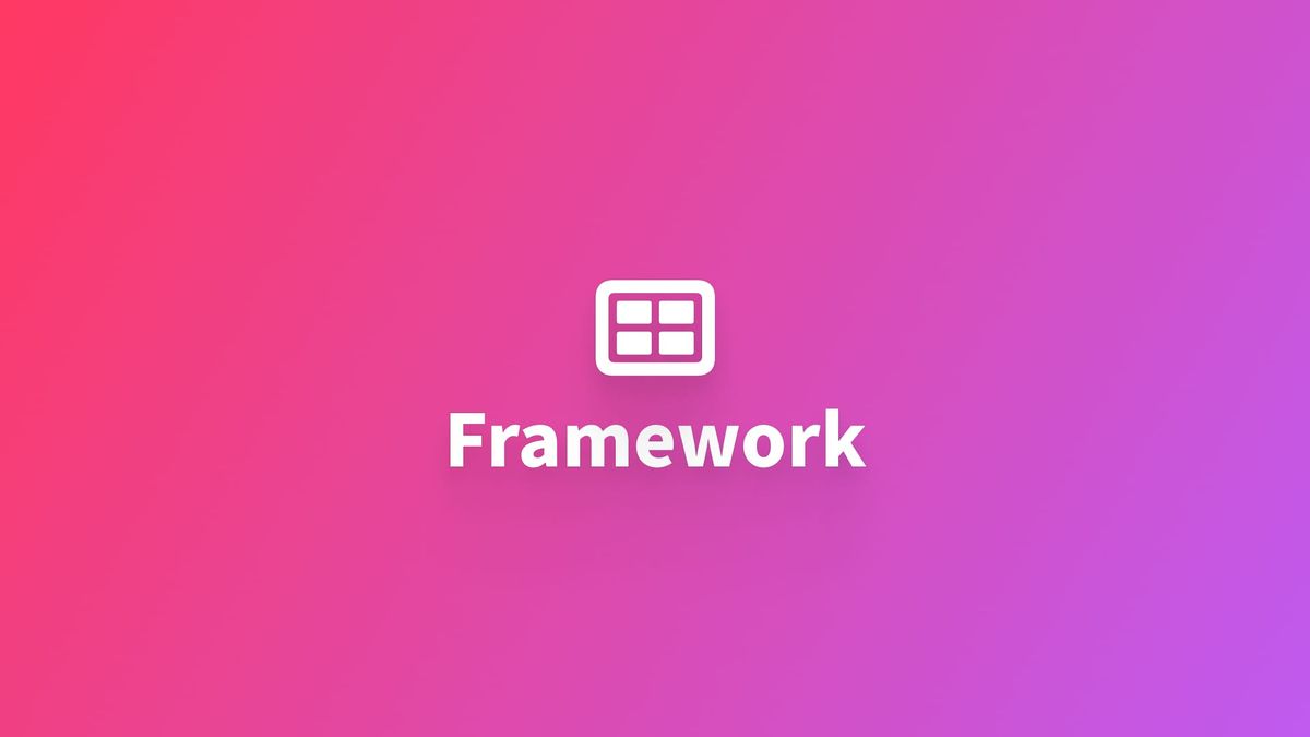 架构｜使用 Framework 实现模块化开发