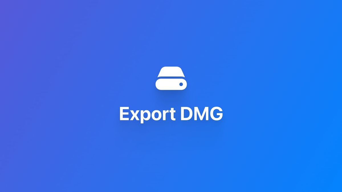 macOS | 导出用于发布的 DMG 文件
