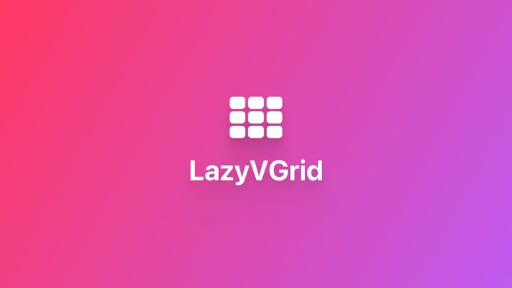 优化 LazyVGrid 组件的性能